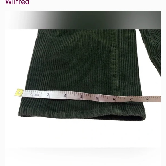 Wilfred Free Corduroy Pants in Forest Green size 4. - Picture 13 of 14